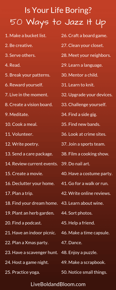 50 Ways To Not Be So Bored - 16