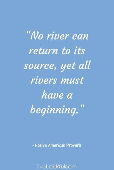 Native American Proverb quotes about new beginnings