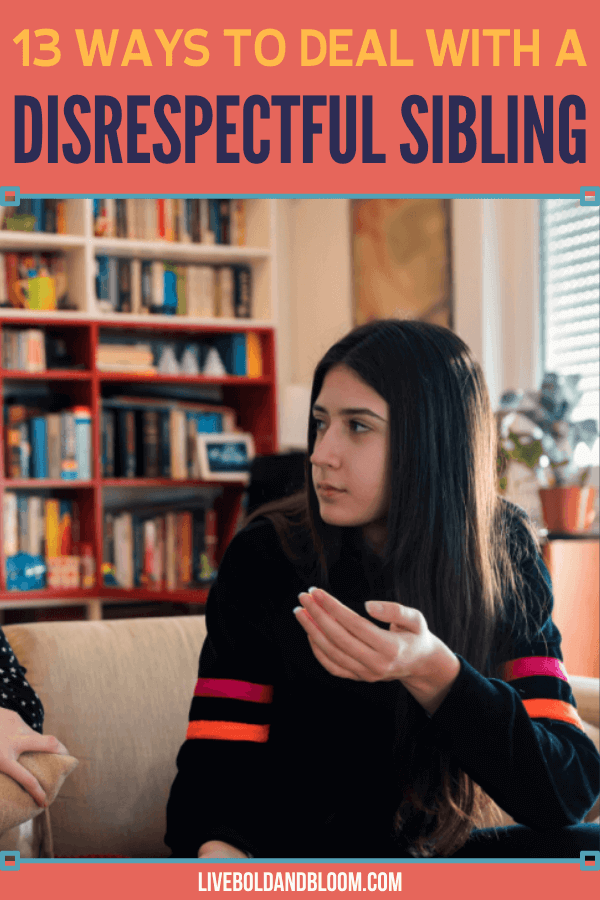 13 Ways To Deal With Disrespectful Siblings - 2