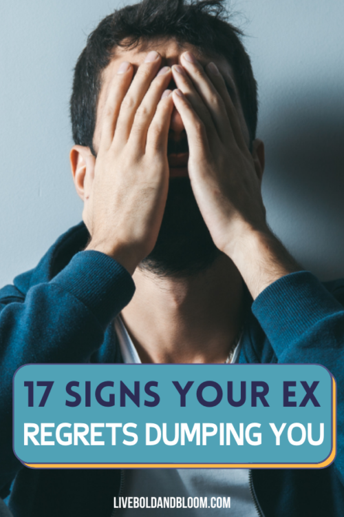 17 Signs Your Ex Regrets Dumping You - 45