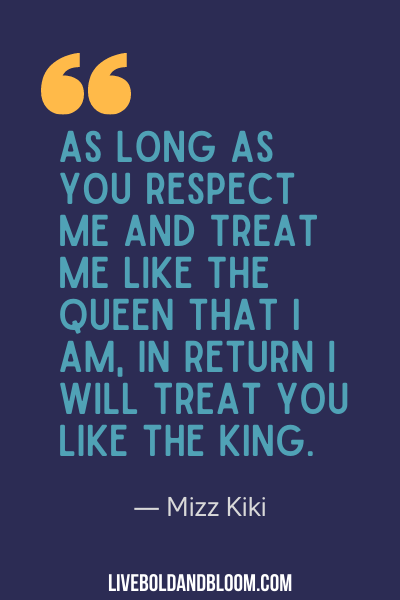 59 Best Treat Her Right Quotes - 3